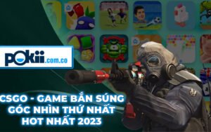 CSGO Game Ban Sung Goc Nhin Thu Nhat Hot Nhat 2023