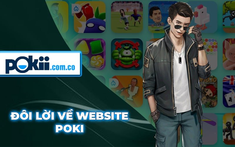 Đôi Lời Về Website Poki